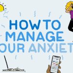 How to manage anxiety for improved mental wellness